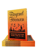 BEYOND HEAVEN: CHICAGO HOUSE PARTY FLYERS — VOLUME II, FROM 1981-1992