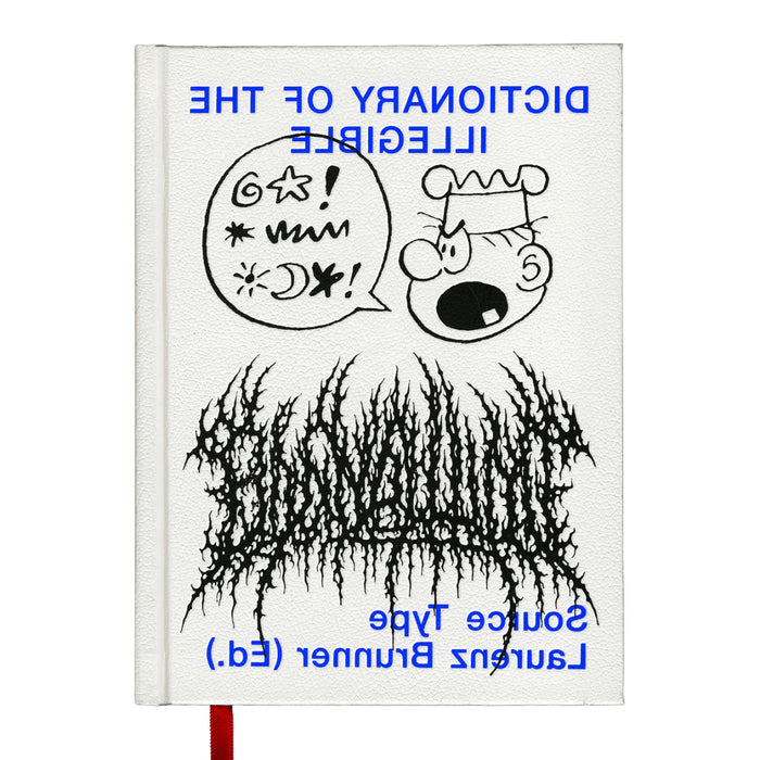 Dictionary of the Illegible by Laurenz Brunner