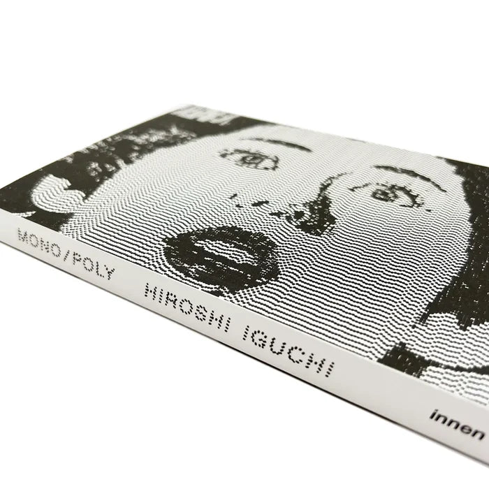 Hiroshi Iguchi - "MONO/POLY" Book