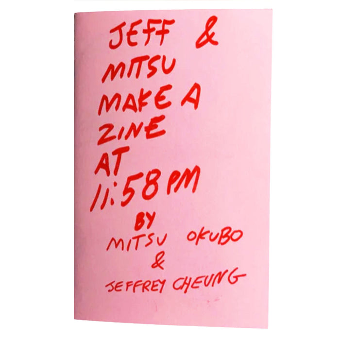 Jeff and Mitsu make a zine at 11:58pm
