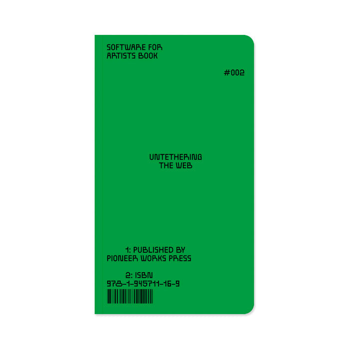 Software for Artists Book: Untethering the Web