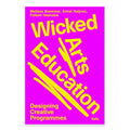 Wicked Arts Education